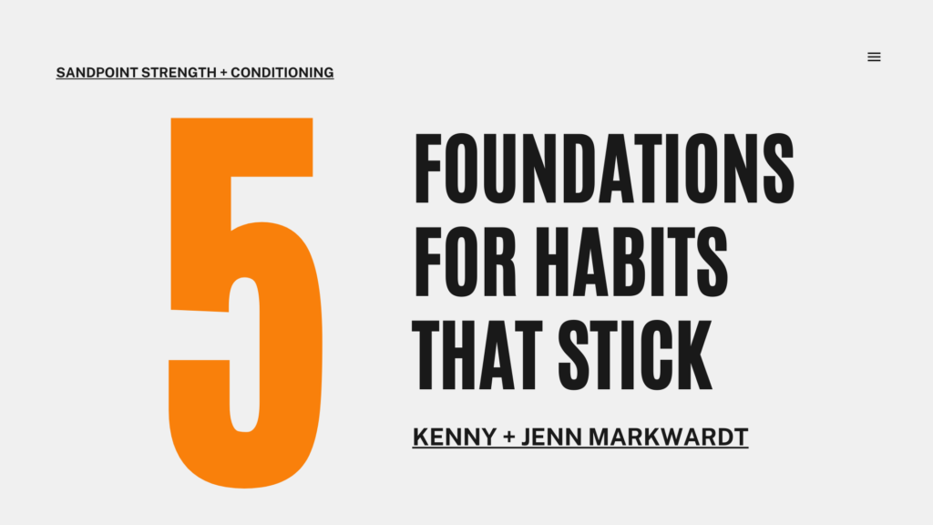 5 foundations for habits that stick